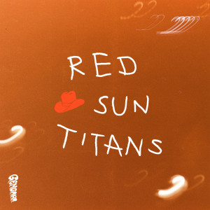 Gengahr的專輯Red Sun Titans