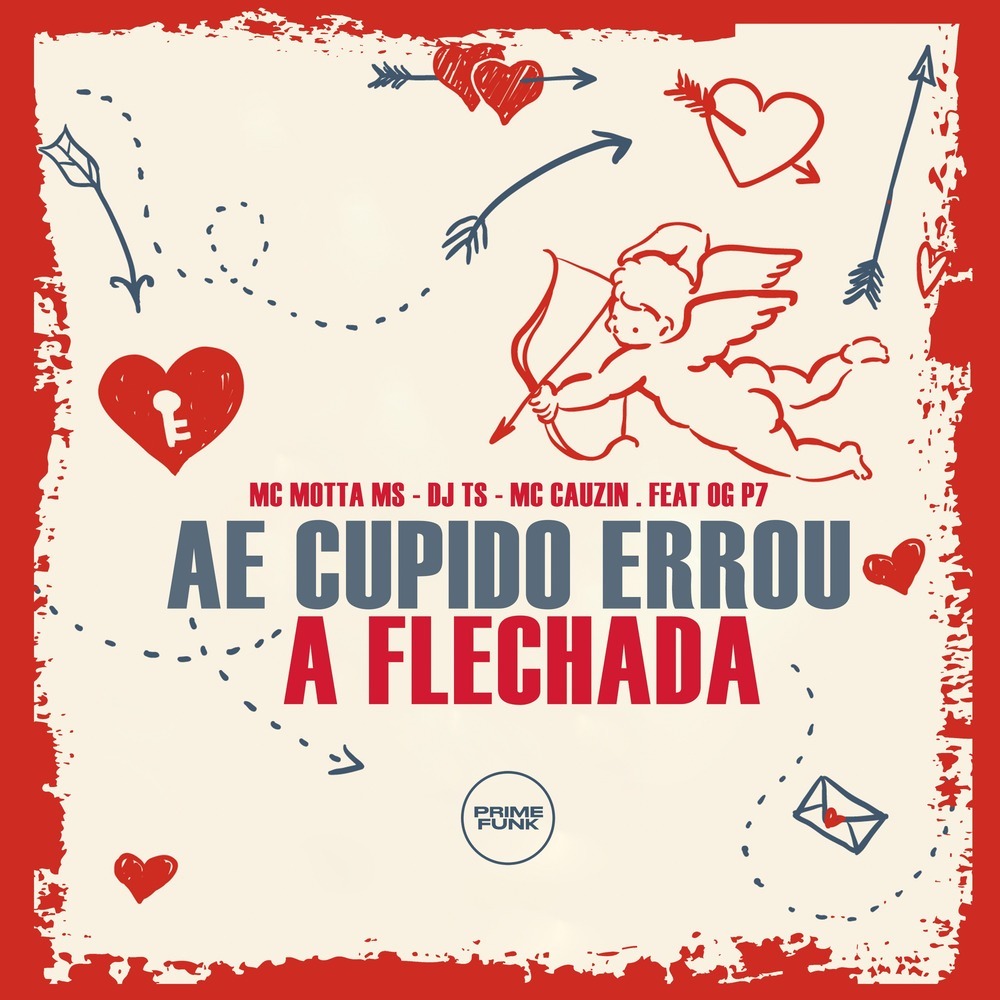 Ae Cupido Errou a Flechada (Explicit)