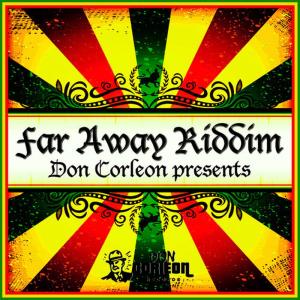 อัลบัม Don Corleon Presents - Far Away Riddim ศิลปิน Various Artists