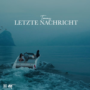 Album Letzte Nachricht oleh Tommy