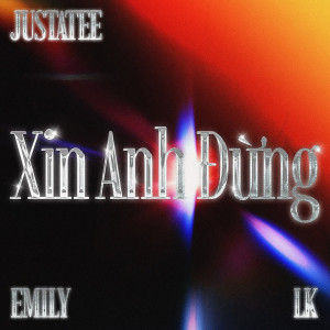 Album Xin Anh Đừng from Emily