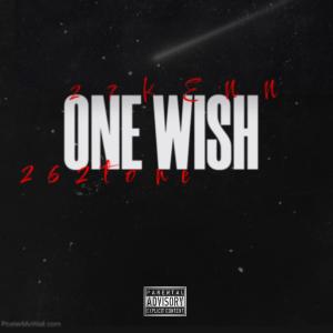Album One Wish (feat. 262tone) oleh 27Kenn