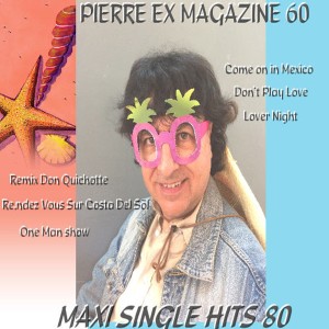 ดาวน์โหลดและฟังเพลง Don Quichotte (Remix) พร้อมเนื้อเพลงจาก Pierre Ex Magazine 60