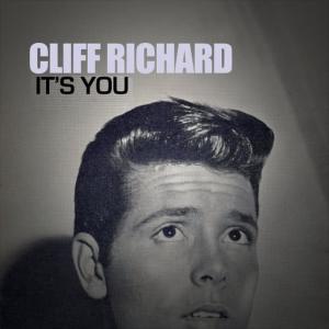 收聽Cliff Richard的It's You歌詞歌曲