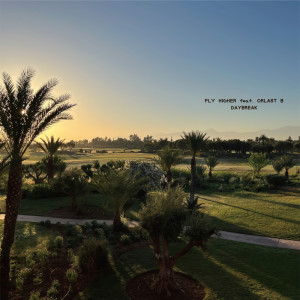 Album FLY HIGHER (feat. ORLAST B) from 
