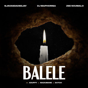 ดาวน์โหลดและฟังเพลง Balele (feat. Xduppy, Madumane & Dutch) พร้อมเนื้อเพลงจาก SjavasDaDeejay