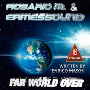 Ermessound的專輯Far World Over (Remix Edit)