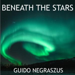 Guido Negraszus的专辑Beneath the Stars