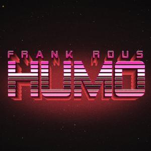 收听Frank Rous的Humo (Explicit)歌词歌曲