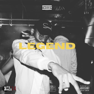 ดาวน์โหลดและฟังเพลง Legend พร้อมเนื้อเพลงจาก Tweezy