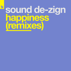 Sound De-Zign的專輯Happiness