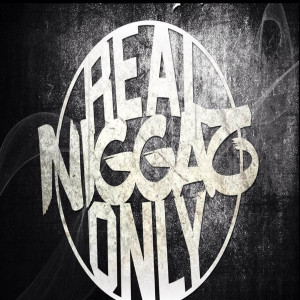 Listen to Real Niggas Only (Explicit) song with lyrics from A.B