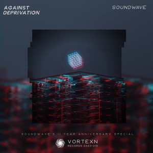 Against Deprivation dari 漩涡唱片丨Vortexn Records