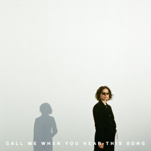 Dengarkan lagu Call Me When You Hear This Song nyanyian New West dengan lirik