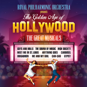 อัลบัม The Golden Age of Hollywood Classics: The Great Musicals ศิลปิน Graham Bickley