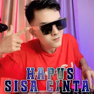 Listen to Hapus Sisa Cinta song with lyrics from Dion Rulmelta