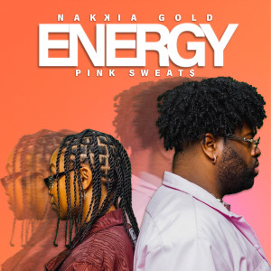 Nakkia Gold的專輯Energy (Explicit)