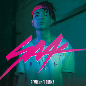 ดาวน์โหลดและฟังเพลง Mala (Remix By El Funka) พร้อมเนื้อเพลงจาก Saak