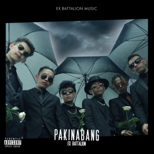 Listen to Pakinabang (Explicit) song with lyrics from Ex Battalion