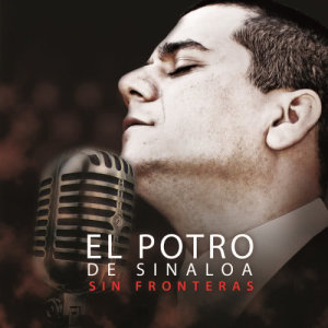 收聽El Potro De Sinaloa的Celos歌詞歌曲