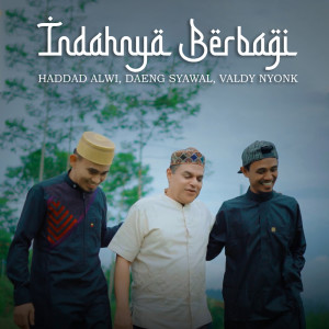 อัลบัม Indahnya Berbagi ศิลปิน Haddad Alwi