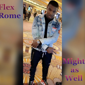 收听Flex Rome的Wet (Explicit)歌词歌曲