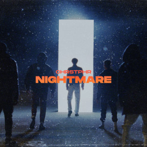 收聽CHRSTPHR的Nightmare (Brainbug)歌詞歌曲
