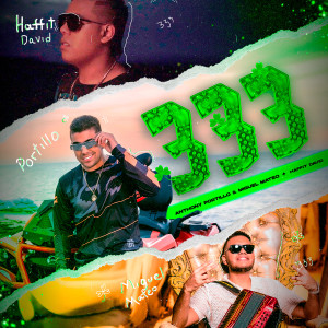 Listen to 333 song with lyrics from Anthony Portillo