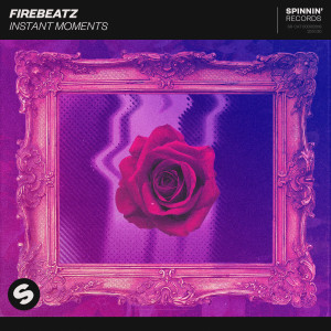 Firebeatz的專輯Instant Moments