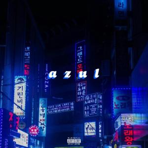 YOTO的專輯azul (Explicit)