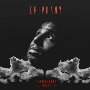 NF的专辑Epiphany (feat. NF)