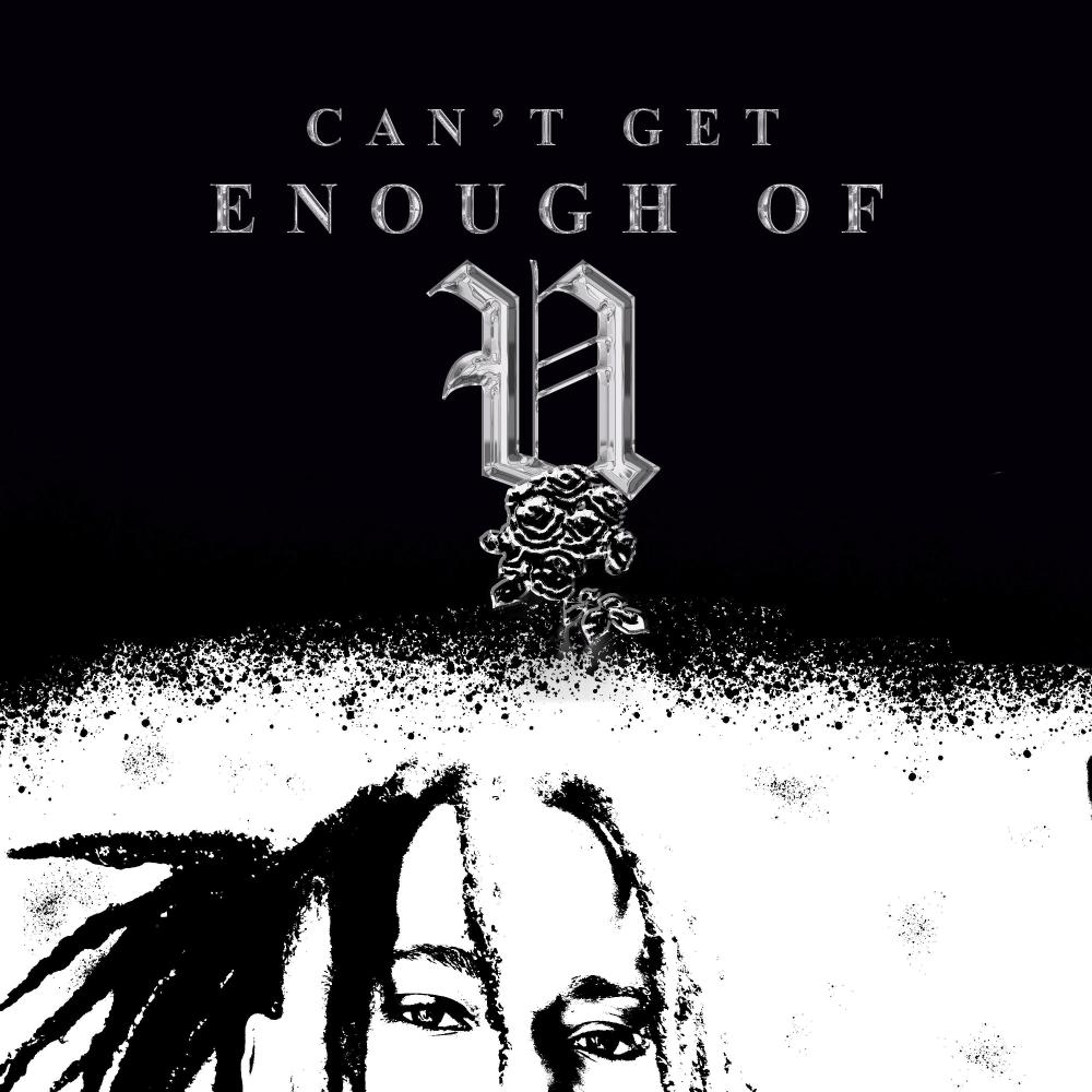 CAN'T GET ENOUGH OF U (Explicit)