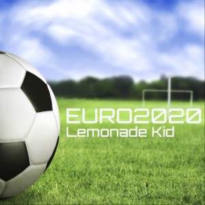Album EURO2020 from Lemonade Kid