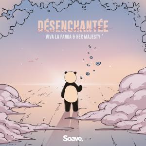 Album Désenchantée oleh Viva La Panda