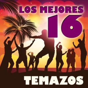 Varios Artistas的專輯Los Mejores 16 Temazos