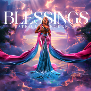 Patrice Roberts的專輯Blessings