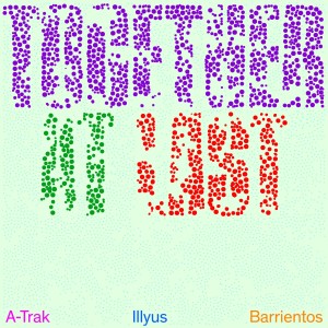 Illyus & Barrientos的專輯Together At Last