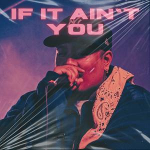 收聽Reybones的If it aint you歌詞歌曲