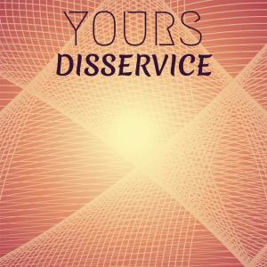 Album Yours Disservice from Various