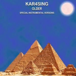Kar4sing的专辑Older (Special Instrumental Versions )