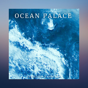 Album Ocean Palace from Starlies