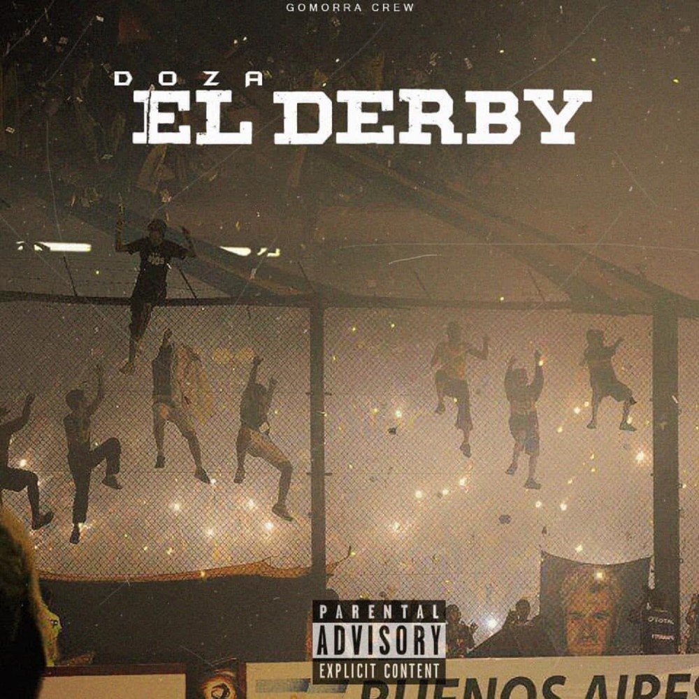 El Derby (Explicit)