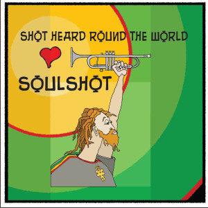 Soulshot的專輯Shot Heard Round the World