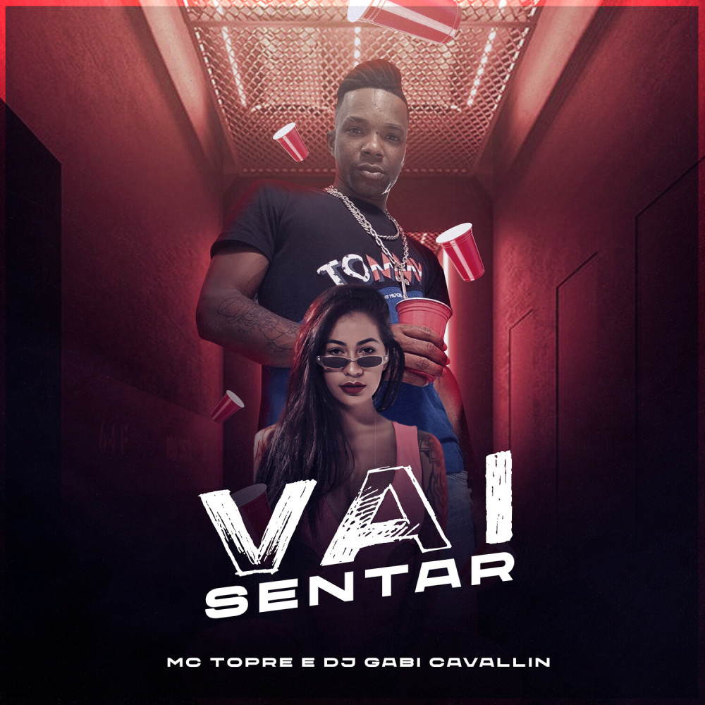 Vai Sentar (Explicit)