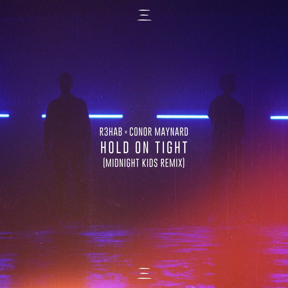 Hold on Tight (Midnight Kids Remix)