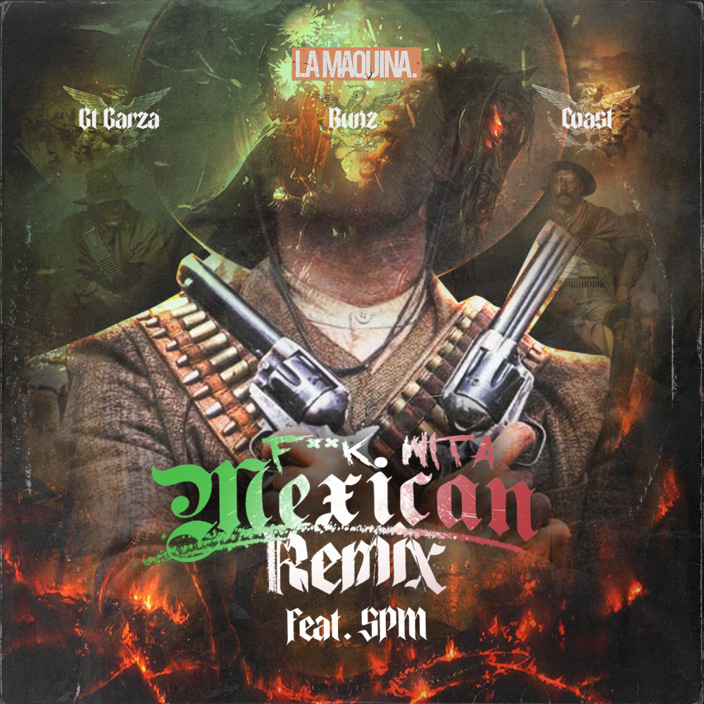 Fuck Wit A Mexican (Remix) (Explicit)