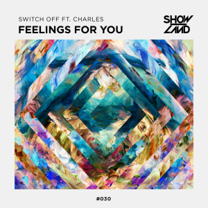 Listen to Feelings For You (Radio Edit) song with lyrics from Switch Off