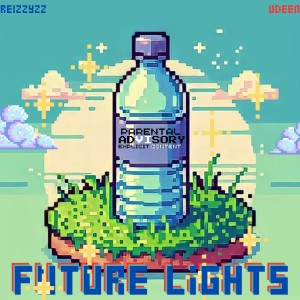 Album FUTURE LIGHTS (Explicit) from Reizzyzz