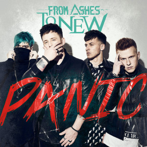 收聽From Ashes to New的Panic (Explicit)歌詞歌曲