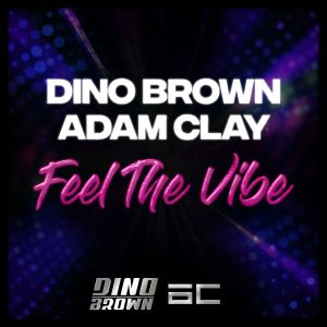 Dino Brown的專輯Feel the Vibe